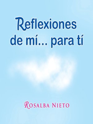 cover image of Reflexiones De Mí...Para Tí